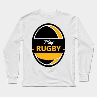 Play Rugby Long Sleeve T-Shirt